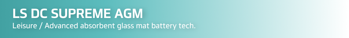 Hankook Battery - LS DC SUPREME AGM Leisure / Advanced absorbent glass mat battery tech.